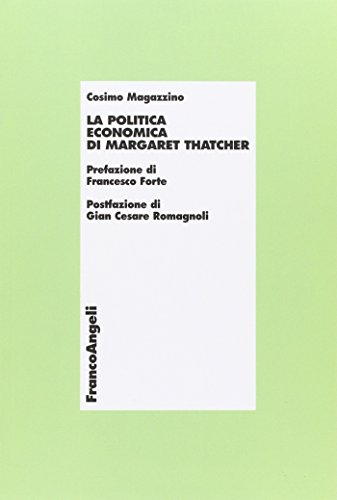 La politica economica di Margaret Thatcher