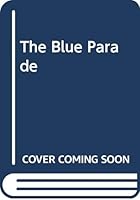 The blue parade 0029263603 Book Cover