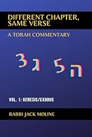 Different Chapter, Same Verse (Vol. 1): Genesis/Exodus (Rabbi Jack Moline: Different Chapter, Same Verse) B0DFTCZW9Z Book Cover