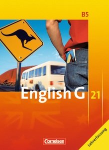 Preisvergleich Produktbild English G 21. Band B5. Schülerbuch Lehrerfassung