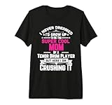 Super Cool Mom Of A Tenor Drum Player T-Shirt Marching Band