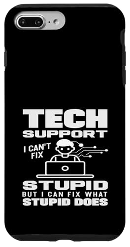 �e�N�j�J���T�|�[�g I Can Fix What Bupid Does Funny IT �X�}�z�P�[�X iPhone 7 Plus/8 Plus �p