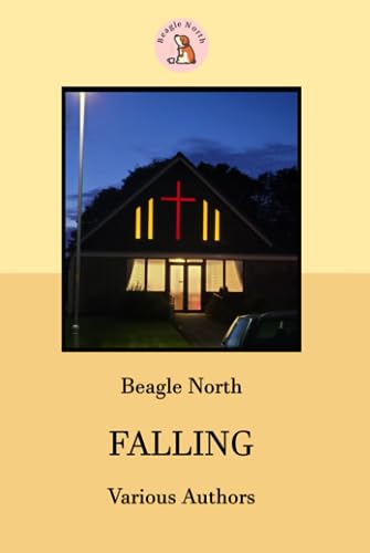  A Beagle North Anthology: Falling