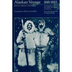 Alaskan Voyage, 1881-1883: An Expedition to the Northwest Coast of America (English and German Edition)