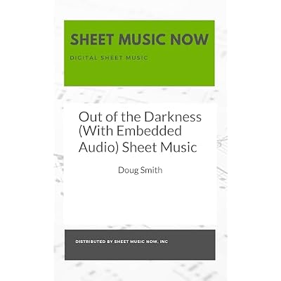 Out of the Darkness (With Embedded Audio) Sheet Music