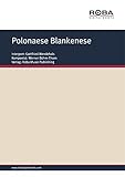 Polonaese Blankenese: as performed by Gottlieb Wendehals, Single Songbook (German Edition)