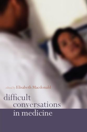 Difficult Conversations in Medicine view 2