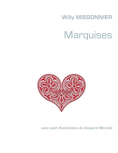 Marquises (French Edition)