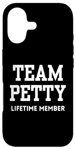 Team Petty Ct^Co[ Sassy Behavior Stay Petty X}zP[X iPhone 17 p