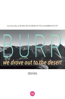 Paperback We Drove Out to the Desert Book