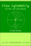 Flow Cytometry: First Principles