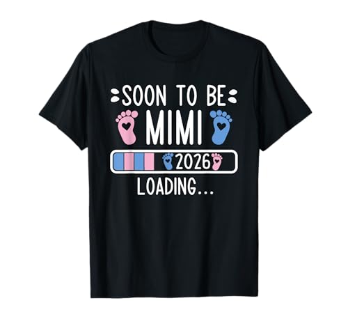 Soon to Be Mimi 2026 Loading Pregnancy Anuncio 2026 Camiseta