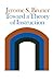 Toward a Theory of Instruction (Belknap Press)