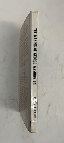 The Making of George Washington 0912530022 Book Cover