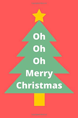 Oh Oh Oh Merry Christmas: Funny Gav & Stace Notebook/Journal/Diary 6x9 Inches 100 College Ruled Lined A5 Pages