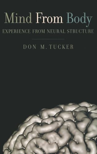 Mind from Body: Experience from neural structure view 2