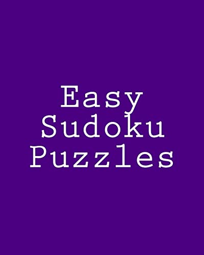 Easy Sudoku Puzzles: Challenging, Large Print Puzzles