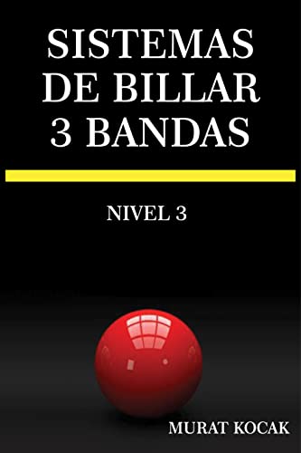 SISTEMAS DE BILLAR 3 BANDAS: NIVEL 3