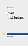  Rom und Judaea: Fünf Vorträge zur römischen Herrschaft in Palaestina: Funf Vortrage Zur Romischen Herrschaft in Palaestina (Tria Corda, Band 2)