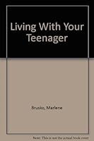 Living With Your Teenager 0070085943 Book Cover