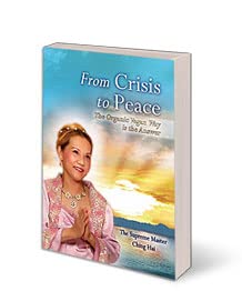 From Crisis to Peace - The Organic Vegan Way is The Answer
