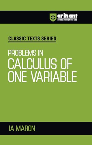 Arihant Classic Texts Series Problems in Calculus of One Variable...