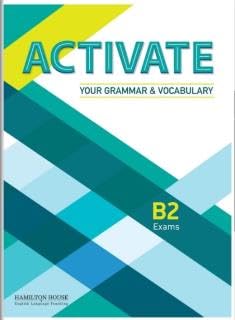 Activate Your Grammar And Vocabulary B2 - Exams