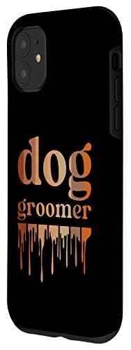Iphone 11 Dog Groomer Melanin Dog Grooming Black Case #TOP1