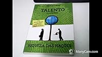 Talento - A Verdadeira Riqueza Das Naçoes 8536625910 Book Cover