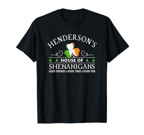 Henderson's House of Shenanigans Irish Family Name T-Shirt