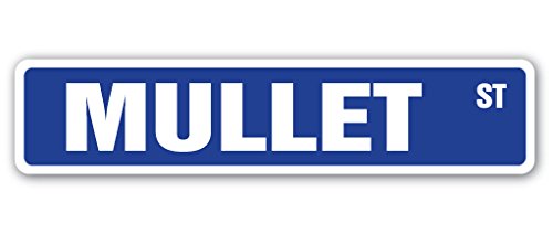 Mullet Street Sign Fish Haircut Smoked Food Tropical | Indoor/Outdoor |  18" Wide