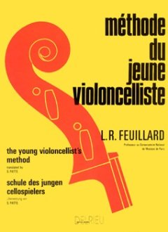 Méthode dU jEUNE cELLISTE cPLT-arrangé pour violoncelle reliure compositeur : r lOUIS fEUILLARD