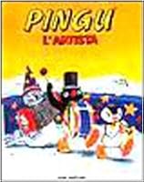 Pingu l'artista 8809607023 Book Cover
