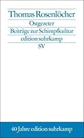 Ostgezeter (Edition Suhrkamp) 3518124285 Book Cover