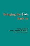 Bringing the State Back In