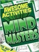Unknown Binding Awesome Activities: Mind Masters Book