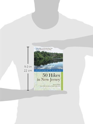 Explorer's Guide 50 Hikes In New Jersey: Walks, Hikes, And Backpacking Trips From The Kittatinnies To Cape May (Explorer's 50 Hikes) #TOP1