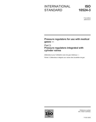 31p9lEYCsGL. SL500 ISO 10524-3:2005, Pressure regulators for use with medical gases - Part 3: Pressure regulators integrated with cylinder valves