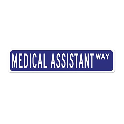 Medical Assistant Metal Sign Wall Art Custom Street Sign Medical Assistant Gift Home Wall Decorative Signs Medical Assistant Decor Profession Signs Quality Metal Sign For Laundry Room Porch Workshop #TOP25