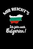 Bulgaria: Ich fahr nach Bulgarien!: Notizbuch / Notizheft für Bulgare Bulgarin Trikot A5 (6x9in) dotted Punktraster