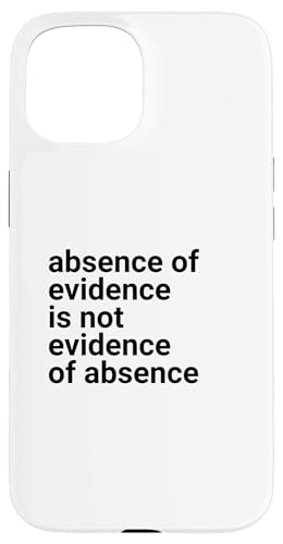 Absence of Evidence Scientific Method and Religious Design �X�}�z�P�[�X iPhone 15 �p