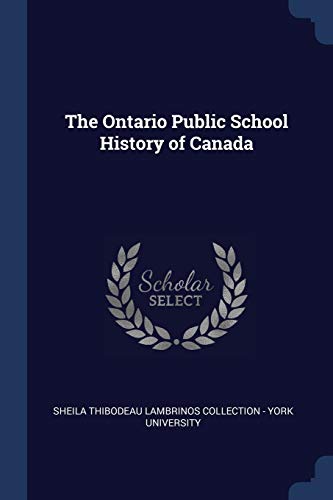 The Ontario Public School History of Canada