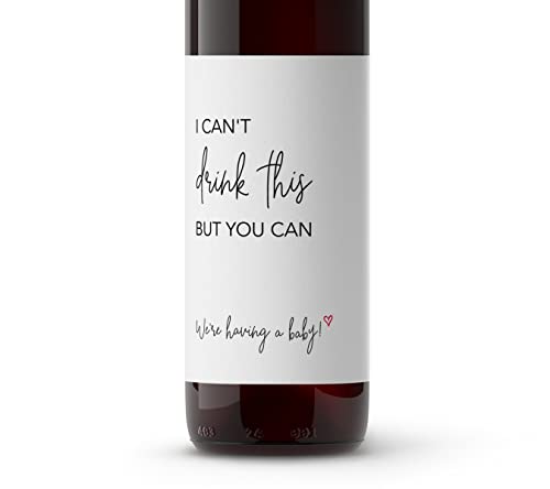 I can't drink this but you can ● SET of 5 ● GENDER NEUTRAL Pregnancy Announcement Wine Labels, Baby Reveal Wine Label, Announcement to Parents Friends Family Sticker, Alternative to card (Minimalist)