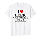 Ich Liebe Lauch-Kartoffelsuppe, Britisches Pub-Essen T-Shirt