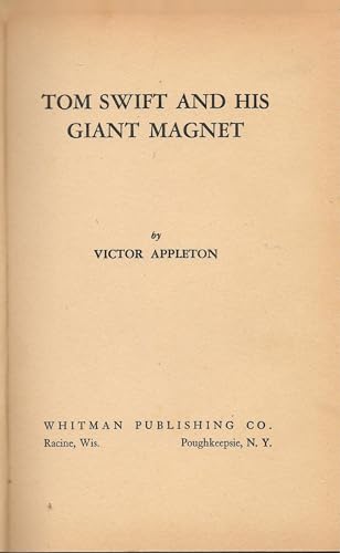 TOM SWIFT AND HIS GIANT MAGNET #35 B001LBLMQI Book Cover