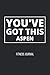 You’ve Got This - Aspen - Fitness Journal: Black white letter You’ve Got This - Aspen themed fitness / workout journal gift (6x9 - 120 pages) for ... cardio, notes, nutrition, heart rate, and mo