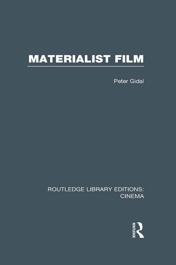 Materialist Film (Routledge Library Editions: Cinema)