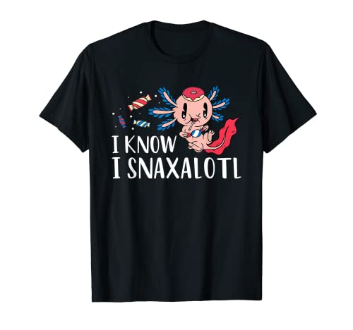 I Snaxalotl Axolotle Divertido Juego de palabras Lindo Axolotl Mujeres Niños Camiseta