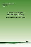 Line-Item Analysis of Earnings Quality (Foundations and Trends(r) in Accounting)
