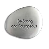 SOOTHING STONES - BE STRONG & Courageous - INSPIRATIONAL Gift -Worry Stone/FRIEND Family -AFFIRMATION Prayer POCKET Token